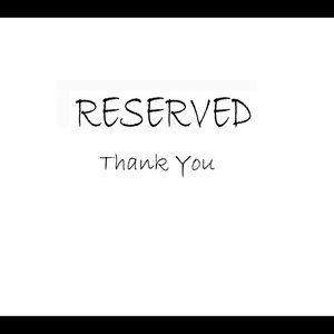 Reserved for Jen